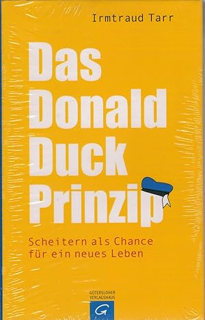 Bild des Verkufers fr Das Donald Duck Prinzip zum Verkauf von Antiquariat Hans Wger