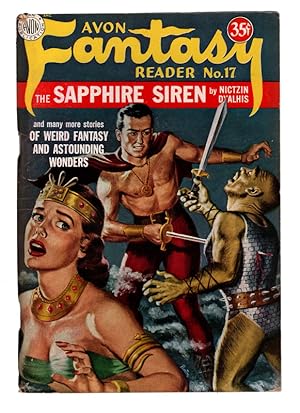 AVON FANTASY READER NO. 17 The Sapphire Siren by Nictzin Dyalhis. COLLECTIBLE PULP MAGAZINE 1951.