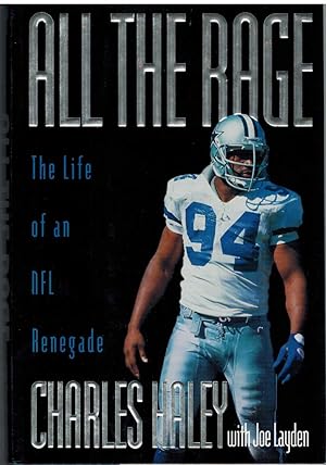 Image du vendeur pour ALL THE RAGE The Life of an NFL Renegade mis en vente par The Avocado Pit