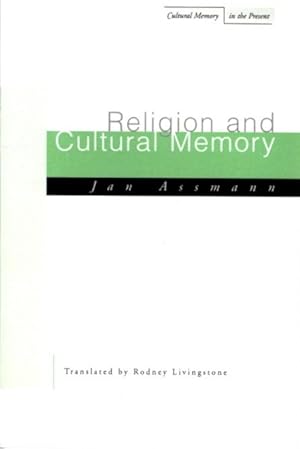 RELIGION AND CULTURAL MEMORY: Ten Studies