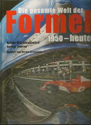 Die gesamte Welt der FORMEL 1. 1950 - heute.