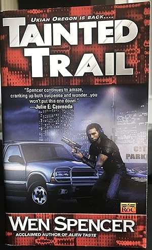 Seller image for Tainted Trail (Ukiah Oregon, Book 2) for sale by Red Feather Books