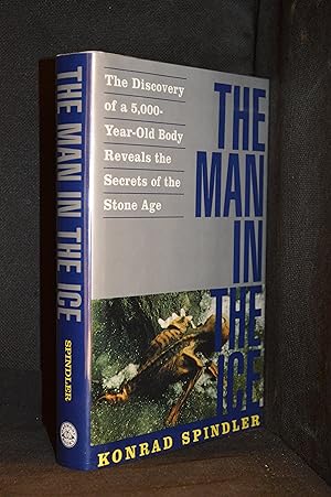 Seller image for The Man in the Ice; The Discovery of a 5,000-Year-Old Body Reveals the Secrets of the Stone Age for sale by Burton Lysecki Books, ABAC/ILAB