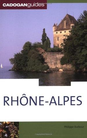 Bild des Verkufers fr Rhone-Alpes (Cadogan Guide Rhone Alps) zum Verkauf von WeBuyBooks