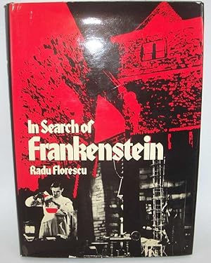 Seller image for In Search of Frankenstein for sale by Easy Chair Books