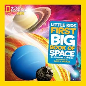 Seller image for National Geographic Little Kids First Big Book of Space for sale by AHA-BUCH GmbH