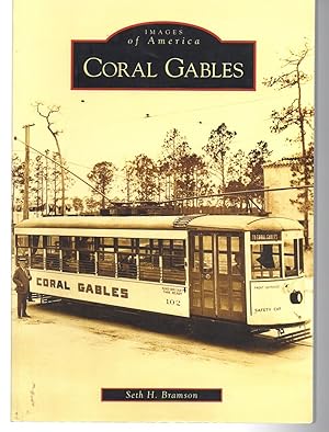 Bild des Verkufers fr Coral Gables (FL) (Images of America) zum Verkauf von EdmondDantes Bookseller