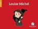Seller image for Louise Michel [FRENCH LANGUAGE - No Binding ] for sale by booksXpress