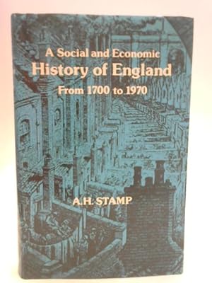 Bild des Verkufers fr Social and Economic History of England, 1700-1970 zum Verkauf von World of Rare Books