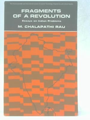 Seller image for Fragments of A Revolution - Essays on Indian Problems for sale by World of Rare Books