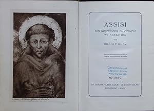 Imagen del vendedor de Assisi. Ein Wegweiser zu seinen Weihesttten. a la venta por Antiquariat Bookfarm
