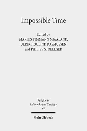 Seller image for Impossible Time : Past and Future in the Philosophy of Religion for sale by GreatBookPrices