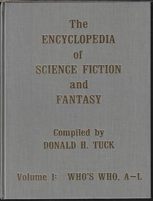 THE ENCYCLOPEDIA OF SCIENCE FICTION AND FANTASY: Three Volumes: Volume 1: Who's Who, A-l; Volume ...