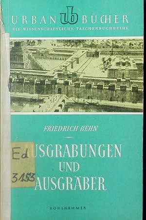 Image du vendeur pour Ausgrabungen und Ausgrber. Urban Bcher, die wissenschaftliche Taschenbuchreihe. mis en vente par Antiquariat Bookfarm