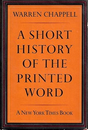 Seller image for A Short History of the Printed Word for sale by LEFT COAST BOOKS