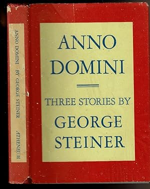 Seller image for ANNO DOMINI Three Stories. for sale by Circle City Books
