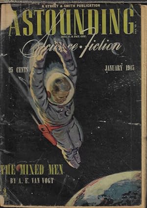 Imagen del vendedor de ASTOUNDING Science Fiction: January, Jan. 1945 ("The Mixed Men") a la venta por Books from the Crypt