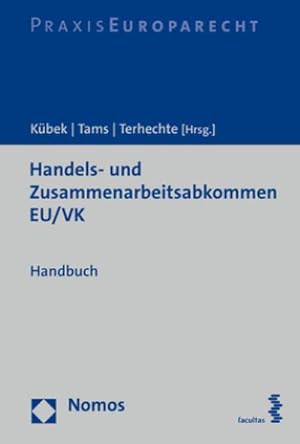 Bild des Verkufers fr Handels- und Zusammenarbeitsabkommen EU/VK zum Verkauf von Rheinberg-Buch Andreas Meier eK