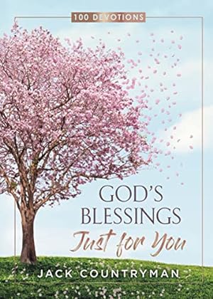 Seller image for God's Blessings Just for You: 100 Devotions for sale by WeBuyBooks