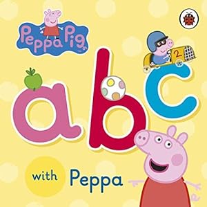Imagen del vendedor de Peppa Pig: ABC with Peppa a la venta por WeBuyBooks