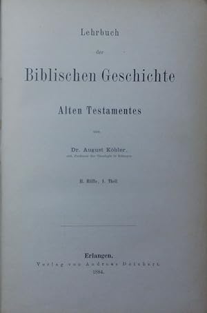 Bild des Verkufers fr Lehrbuch der Biblischen Geschichte Alten Testamentes. II. Hlfte, 1. Theil. zum Verkauf von Antiquariat Bookfarm