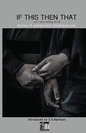 Image du vendeur pour If This Then That: Stories of Unintended Consequences mis en vente par WeBuyBooks