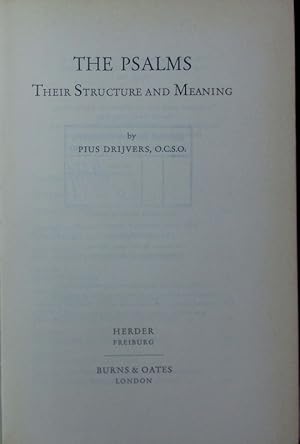 Imagen del vendedor de The Psalms. Their Structure and Meaning. a la venta por Antiquariat Bookfarm