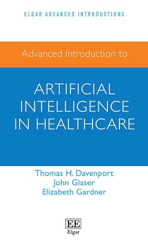 Seller image for Advanced Introduction to Artificial Intelligence in Healthcare for sale by GreatBookPrices