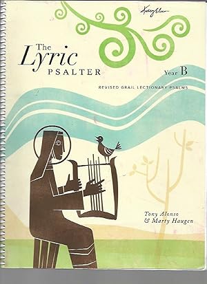 Immagine del venditore per The Lyric Psalter Year B - Revised Grail Lectionary Psalms venduto da K. L. Givens Books