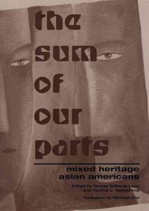Imagen del vendedor de Sum of Our Parts : Mixed-Heritage Asian Americans a la venta por GreatBookPricesUK