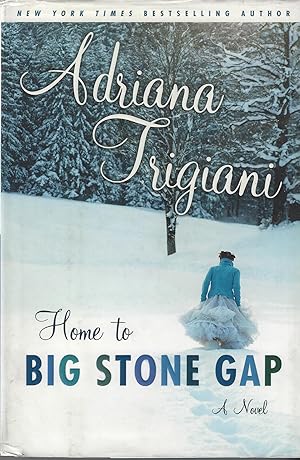 Imagen del vendedor de Home to Big Stone Gap: A Novel a la venta por ELK CREEK HERITAGE BOOKS (IOBA)