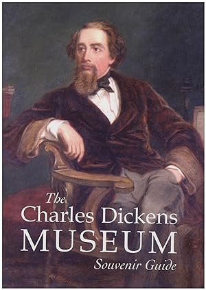 Seller image for The Charles Dickens Museum Souvenir Guide for sale by Diatrope Books