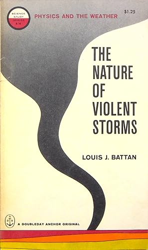 Imagen del vendedor de The Nature of Violent Storms (Science Study Series) a la venta por Adventures Underground