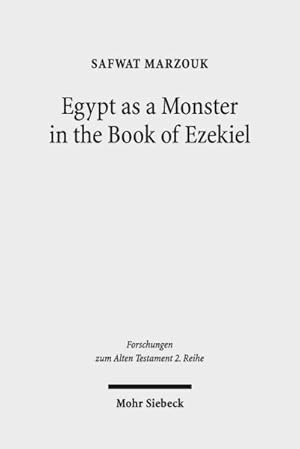 Seller image for Egypt As a Monster in the Book of Ezekiel for sale by GreatBookPrices