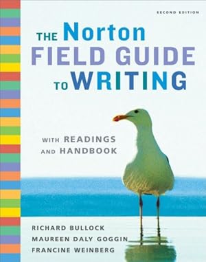 Seller image for The Norton Field Guide to Writing with Readings and Handbook for sale by Reliant Bookstore
