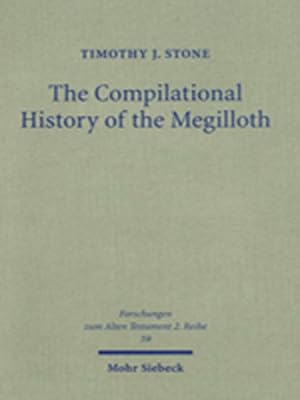Immagine del venditore per Compilational History of the Megilloth : Canon, Contoured Intertextuality and Meaning in the Writings venduto da GreatBookPrices