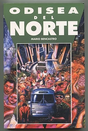 Seller image for Odisea al Norte [Odyssey to the North] for sale by Between the Covers-Rare Books, Inc. ABAA