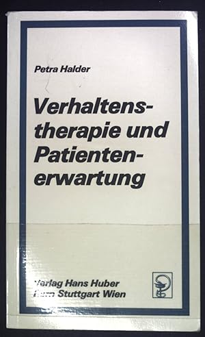 Bild des Verkufers fr Verhaltenstherapie und Patientenerwartung. zum Verkauf von books4less (Versandantiquariat Petra Gros GmbH & Co. KG)