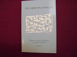 Imagen del vendedor de The Merton Annual. Volume 7. Studies in Culture, Spirituality, and Social Concerns. a la venta por BookMine