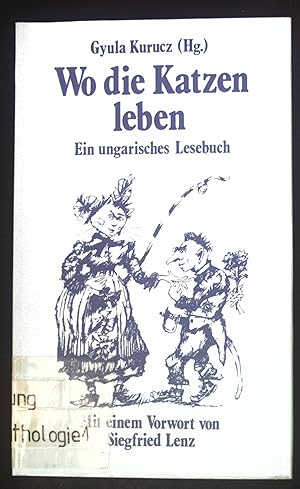 Bild des Verkufers fr Wo die Katzen leben : ein ungarisches Lesebuch. Klartext-Bibliothek zum Verkauf von books4less (Versandantiquariat Petra Gros GmbH & Co. KG)