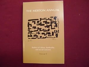 Image du vendeur pour The Merton Annual. Volume 9. Studies in Culture, Spirituality, and Social Concerns. mis en vente par BookMine