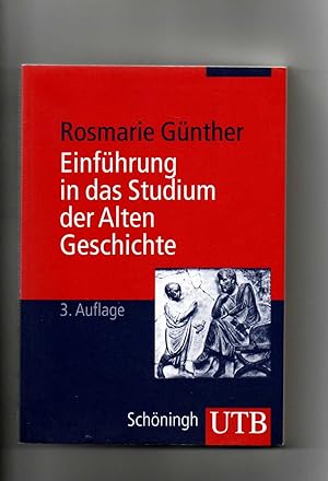 Seller image for Rosmarie Günther, Einführung in das Studium der Alten Geschichte / 3. Auflage for sale by sonntago DE