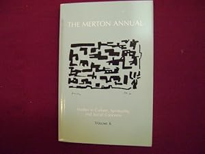 Immagine del venditore per The Merton Annual. Volume 6. Studies in Culture, Spirituality, and Social Concerns. venduto da BookMine