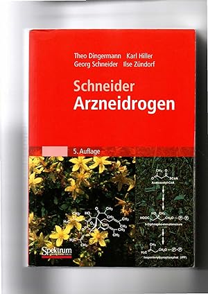 Theo Dingermann, Schneider, Arzneidrogen / 5. Auflage