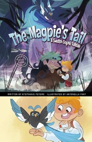 Imagen del vendedor de Magpie's Tail : A Swedish Graphic Folktale a la venta por GreatBookPrices