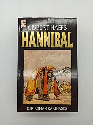 Bild des Verkufers fr Hannibal: der Roman Karthagos zum Verkauf von Armoni Mediathek