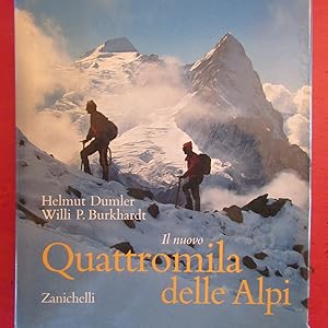 Imagen del vendedor de Il nuovo Quattromila delle Alpi a la venta por Antonio Pennasilico