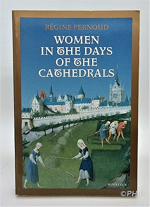 Women in the Days of the Cathedrals