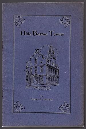 Seller image for OLDE BOSTON TOWNE for sale by Champ & Mabel Collectibles