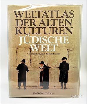 Judische Welt : Geschichte, Kunst, Lebensformen